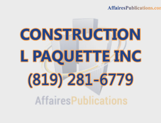CONSTRUCTION L PAQUETTE INC