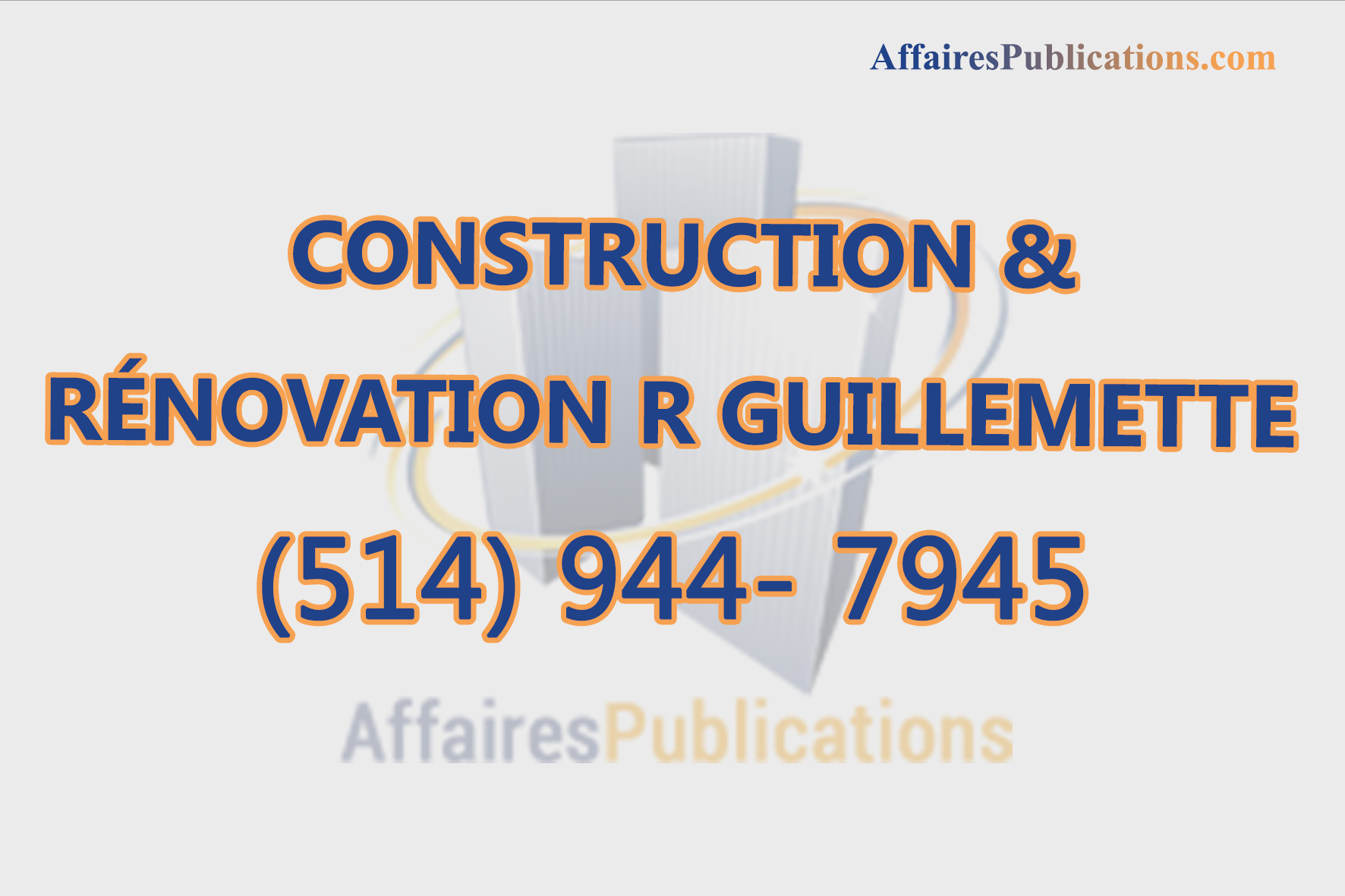 CONSTRUCTION & RÉNOVATION R GUILLEMETTE ENR