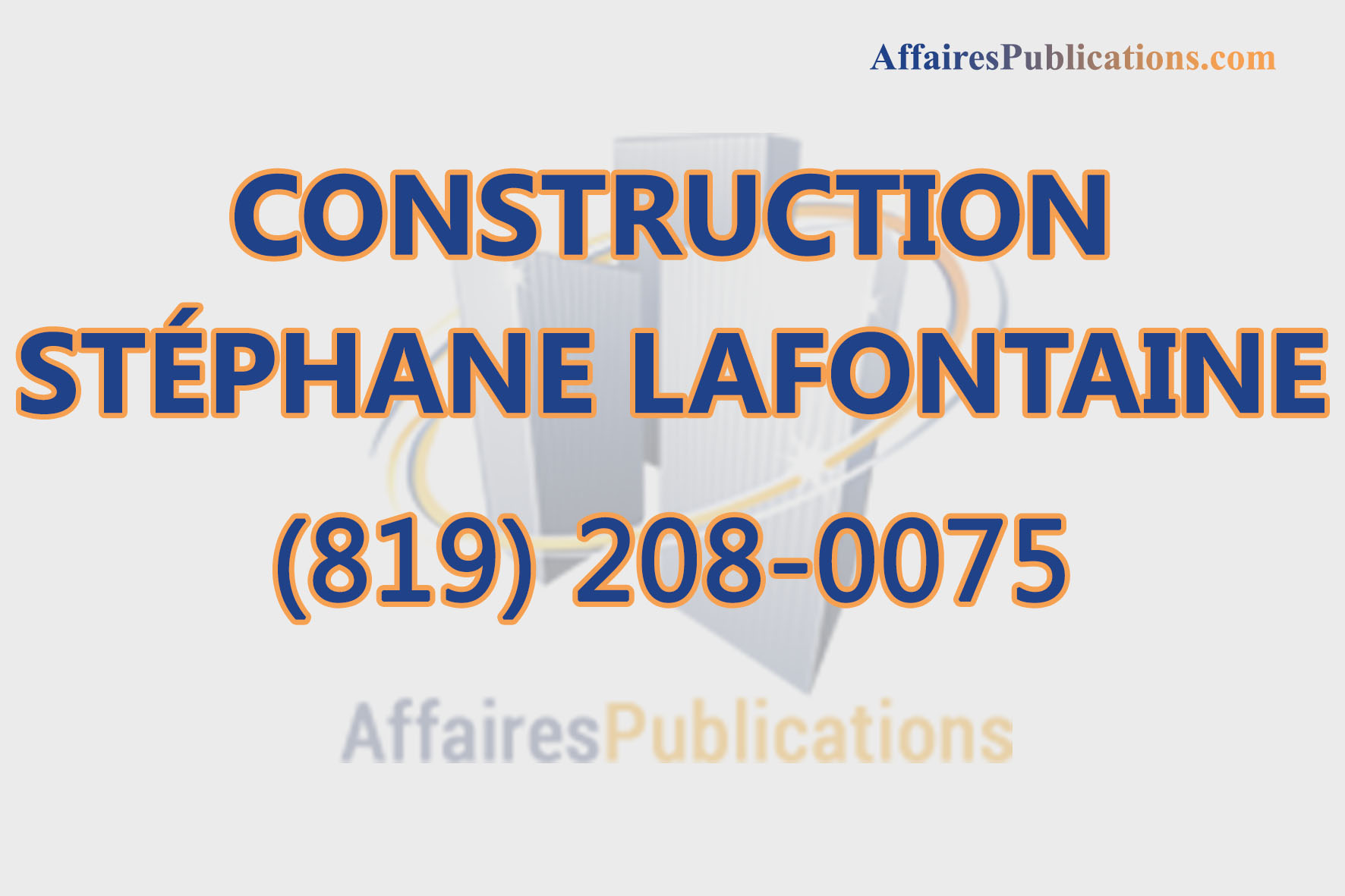 CONSTRUCTION STÉPHANE LAFONTAINE INC