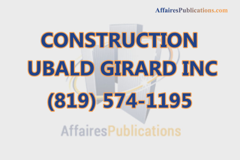 CONSTRUCTION UBALD GIRARD INC