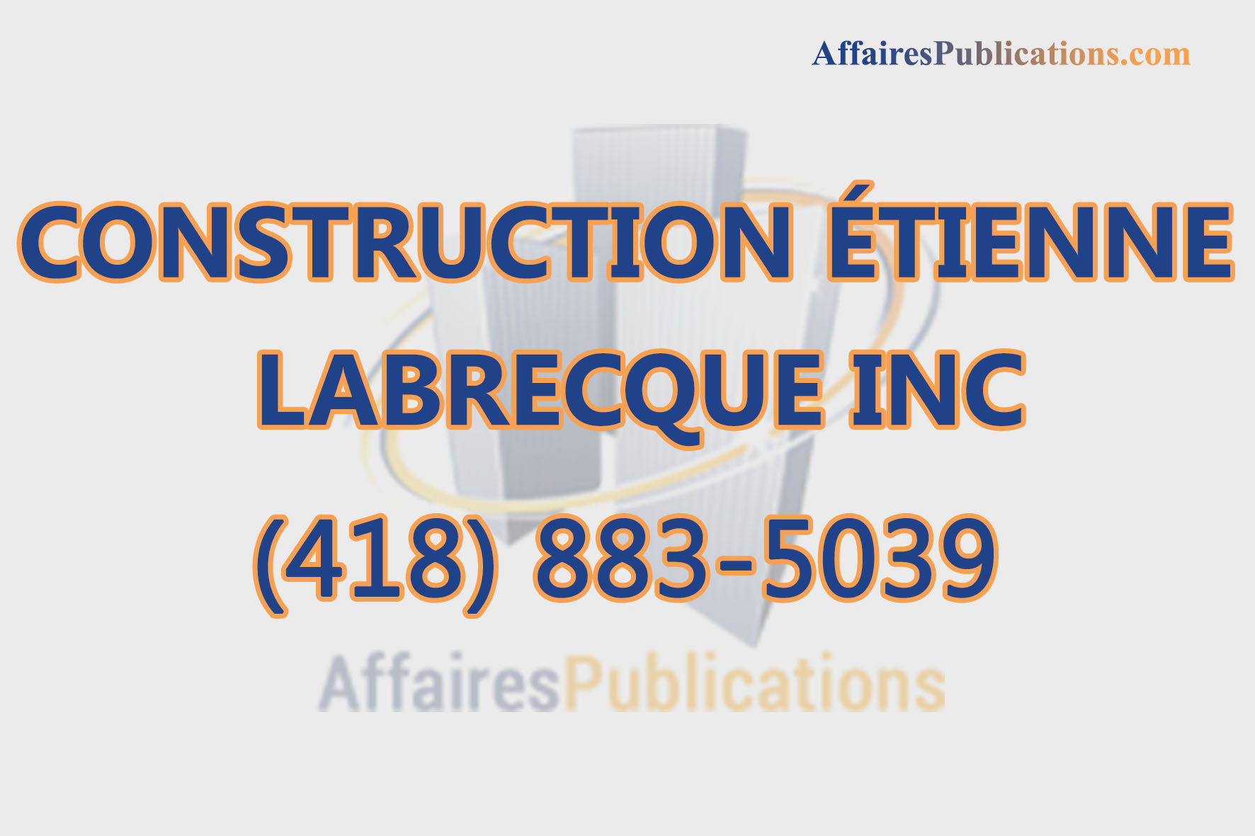 CONSTRUCTION ÉTIENNE LABRECQUE INC