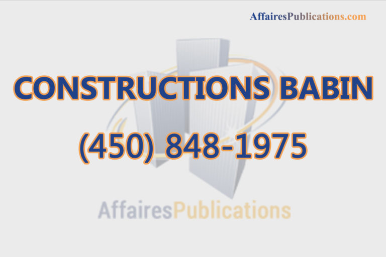 CONSTRUCTIONS BABIN INC