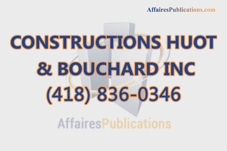 CONSTRUCTIONS HUOT & BOUCHARD INC