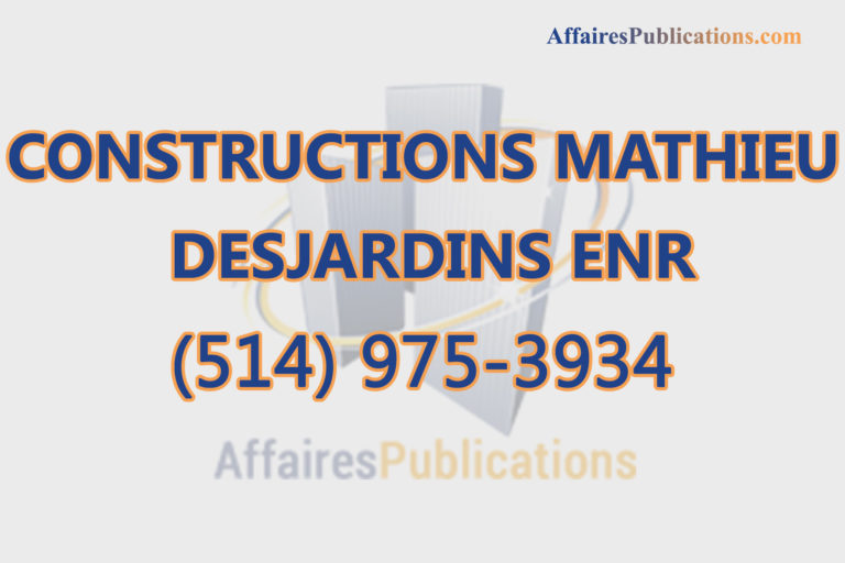 CONSTRUCTIONS MATHIEU DESJARDINS ENR