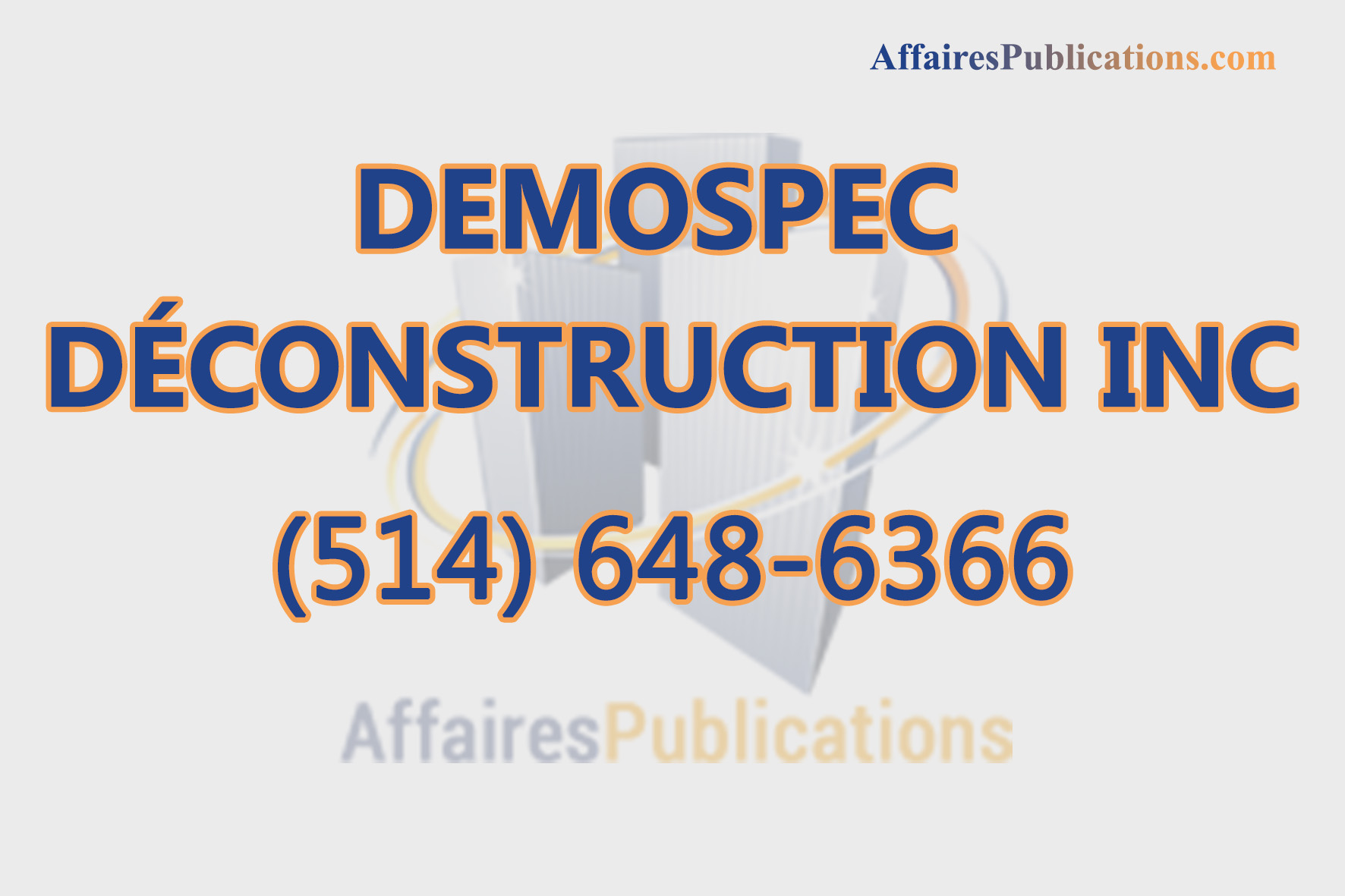DEMOSPEC DÉCONSTRUCTION INC