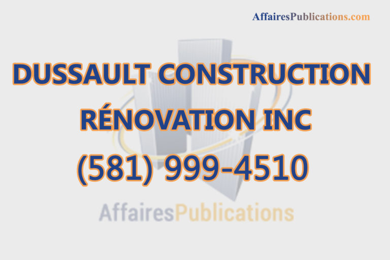 DUSSAULT CONSTRUCTION RÉNOVATION INC