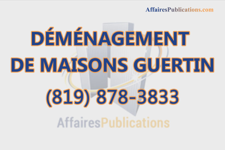 DÉMÉNAGEMENT DE MAISONS GUERTIN INC