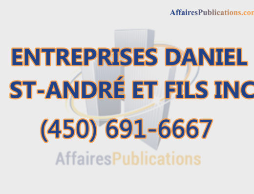 ENTREPRISES DANIEL ST-ANDRÉ ET FILS INC