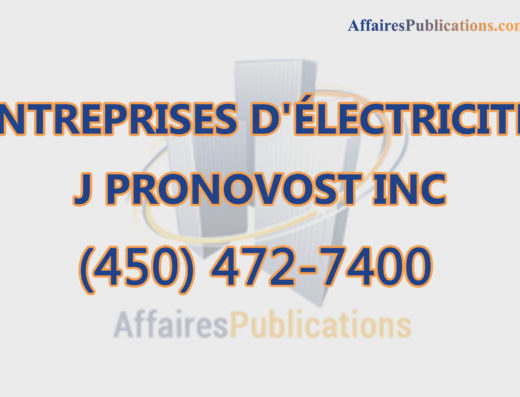 ENTREPRISES D&rsquo;ÉLECTRICITÉ J PRONOVOST INC