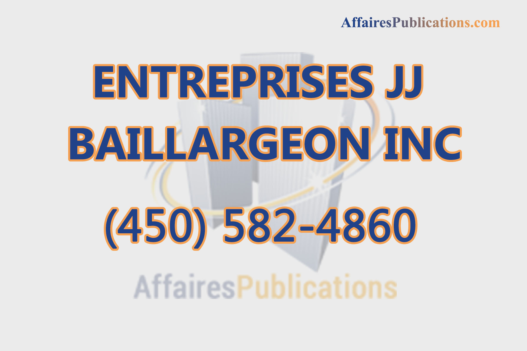 ENTREPRISES JJ BAILLARGEON INC