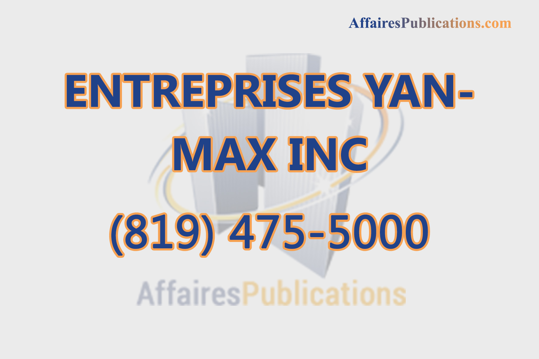 ENTREPRISES YAN-MAX INC
