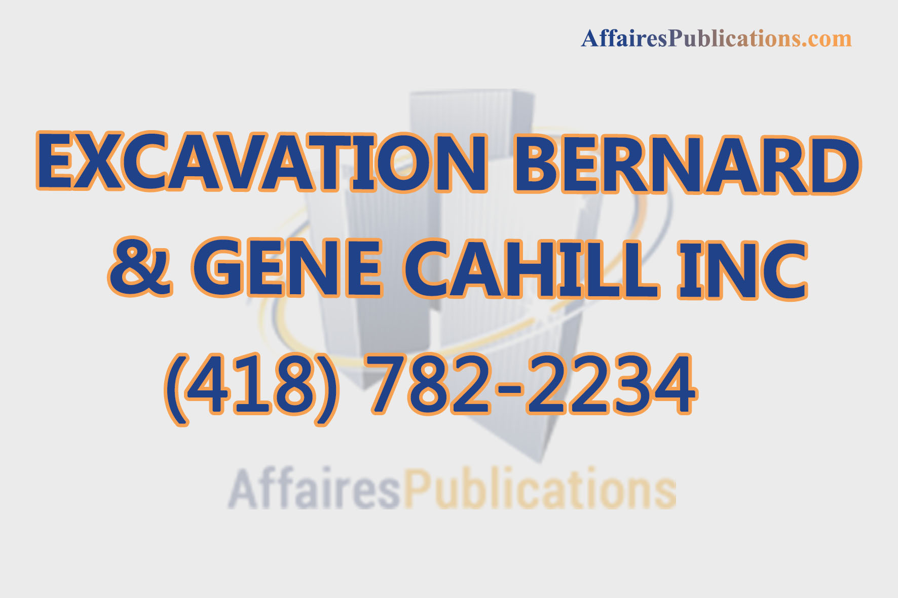 EXCAVATION BERNARD & GENE CAHILL INC