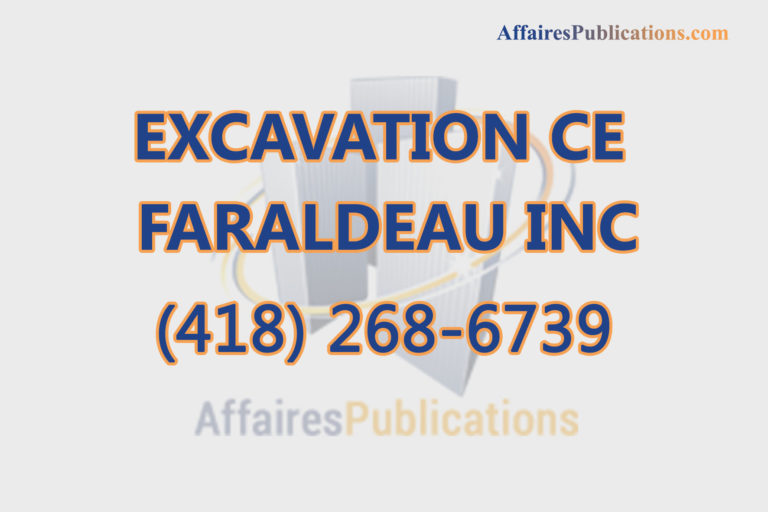EXCAVATION CE FARALDEAU INC