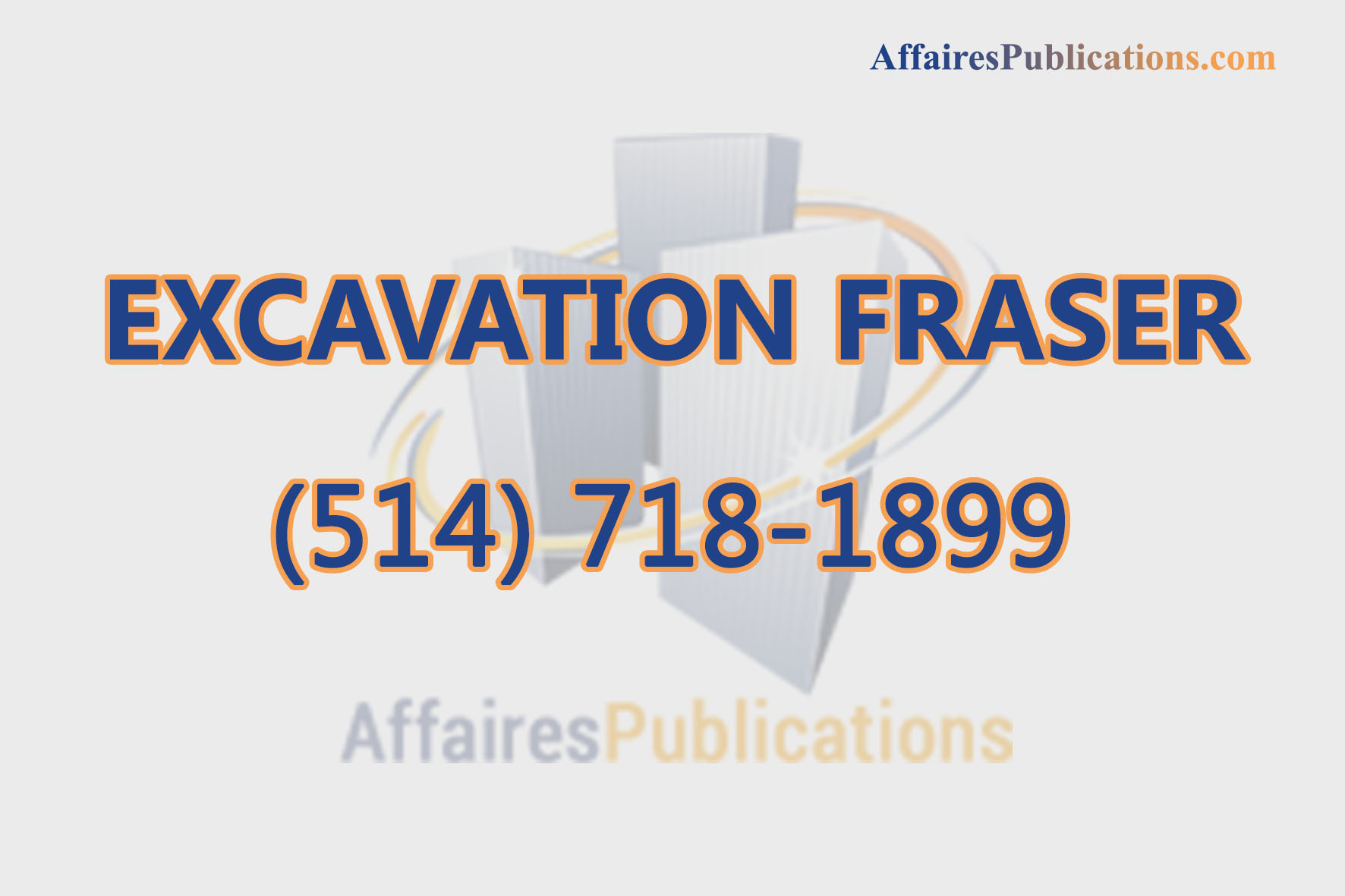 EXCAVATION FRASER INC
