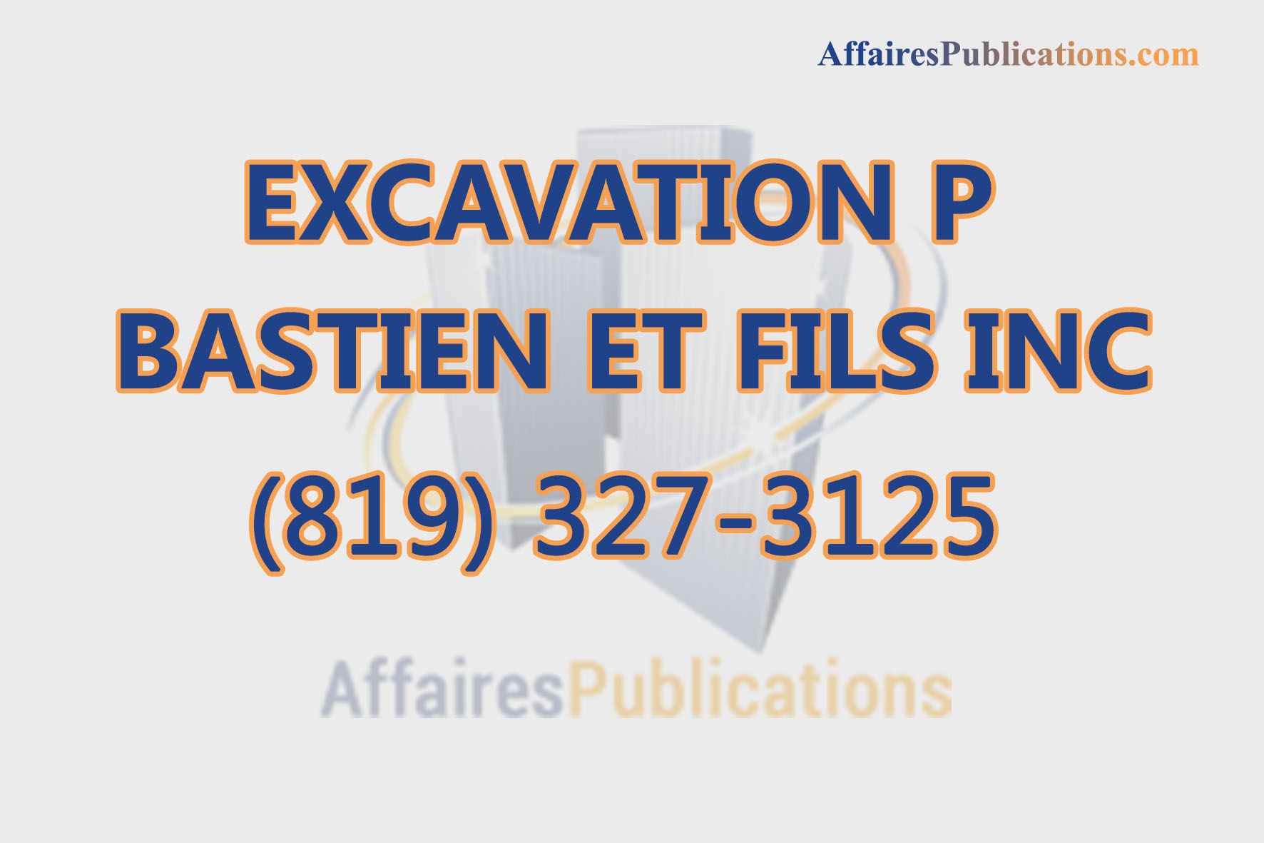EXCAVATION P BASTIEN ET FILS INC