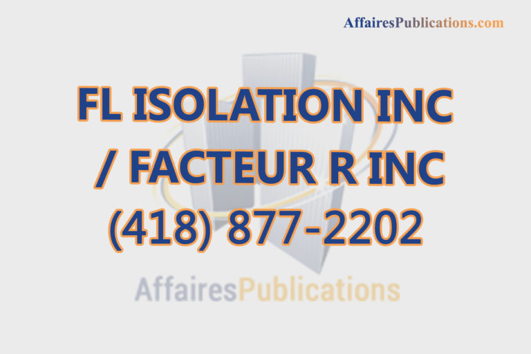 FL ISOLATION INC / FACTEUR R INC