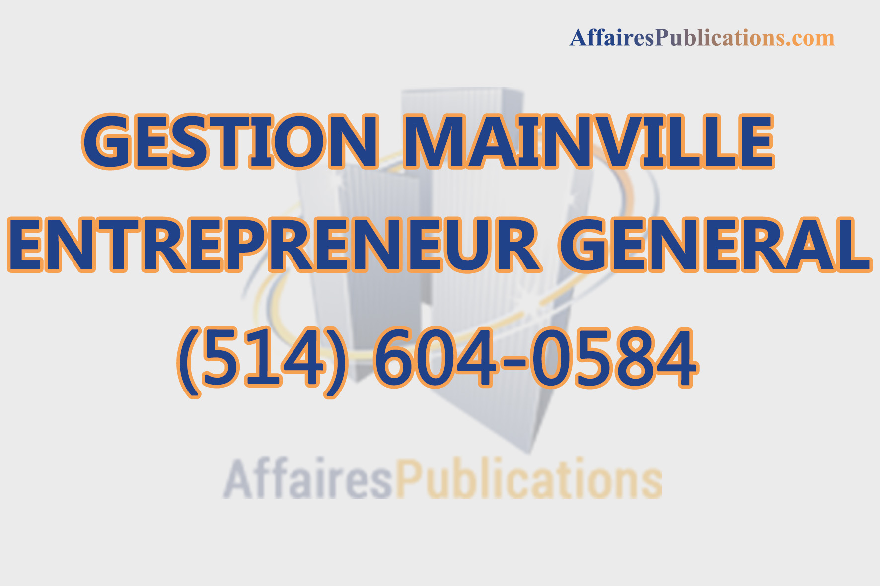 GESTION MAINVILLE ENTREPRENEUR GENERAL INC