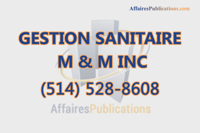 GESTION SANITAIRE M & M INC