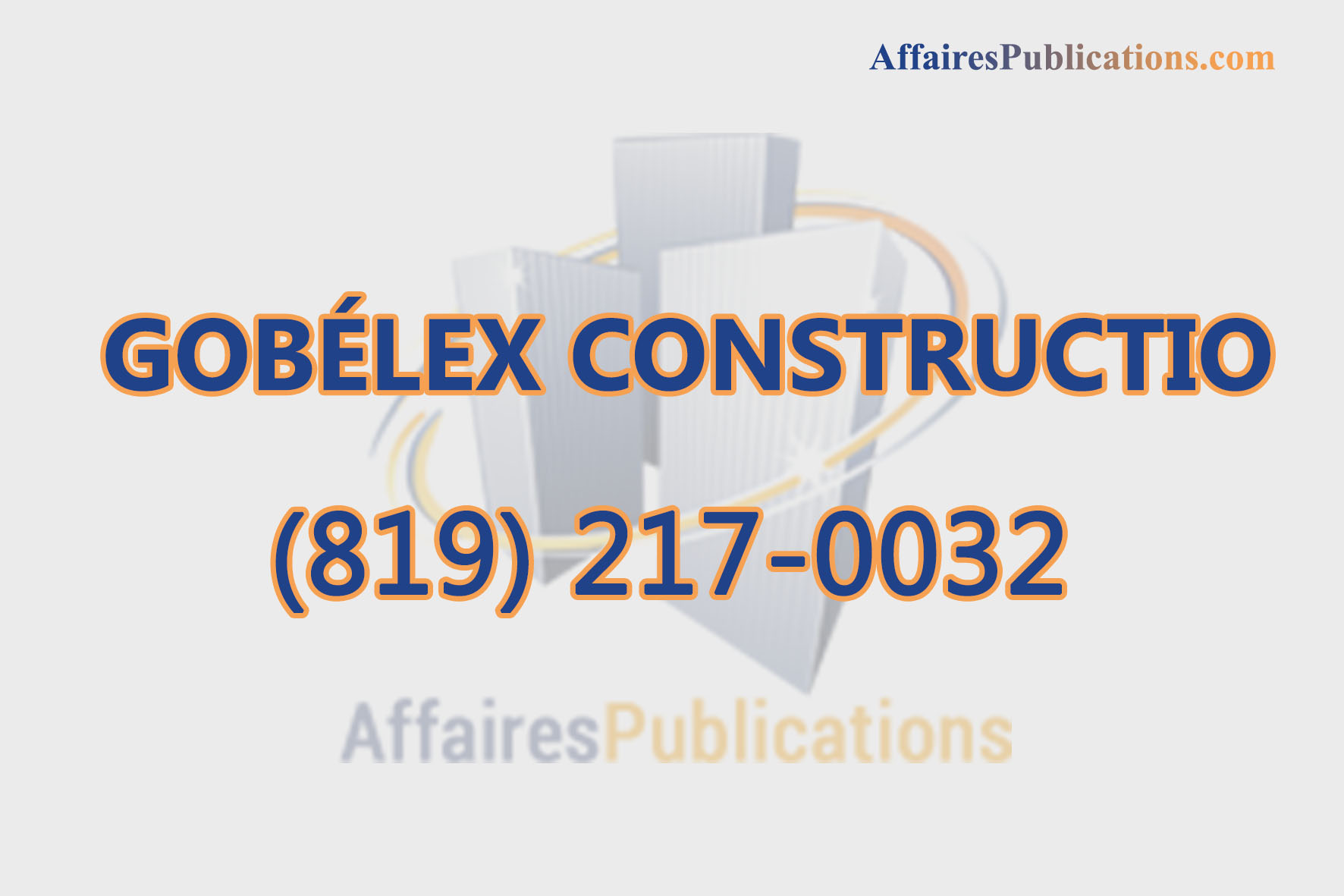 GOBÉLEX CONSTRUCTION INC