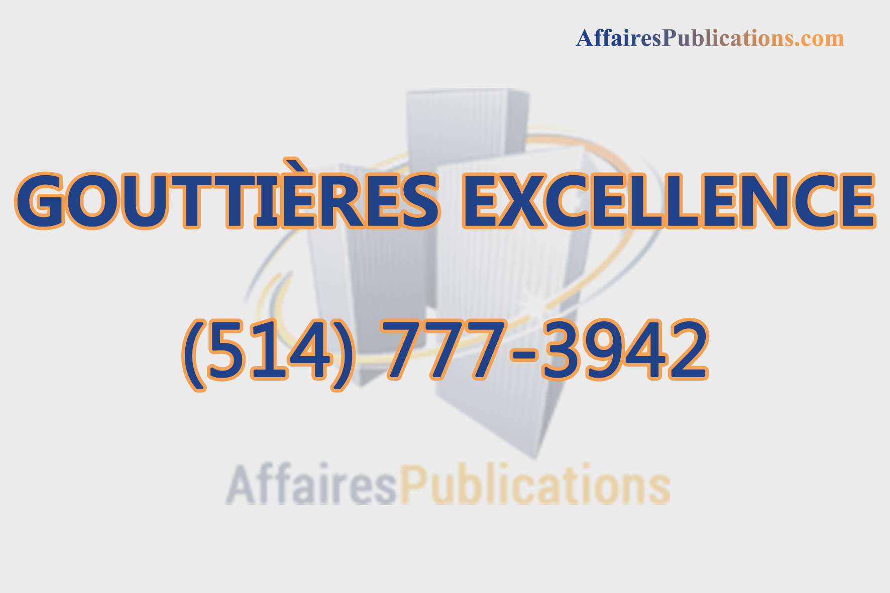 GOUTTIÈRES EXCELLENCE INC