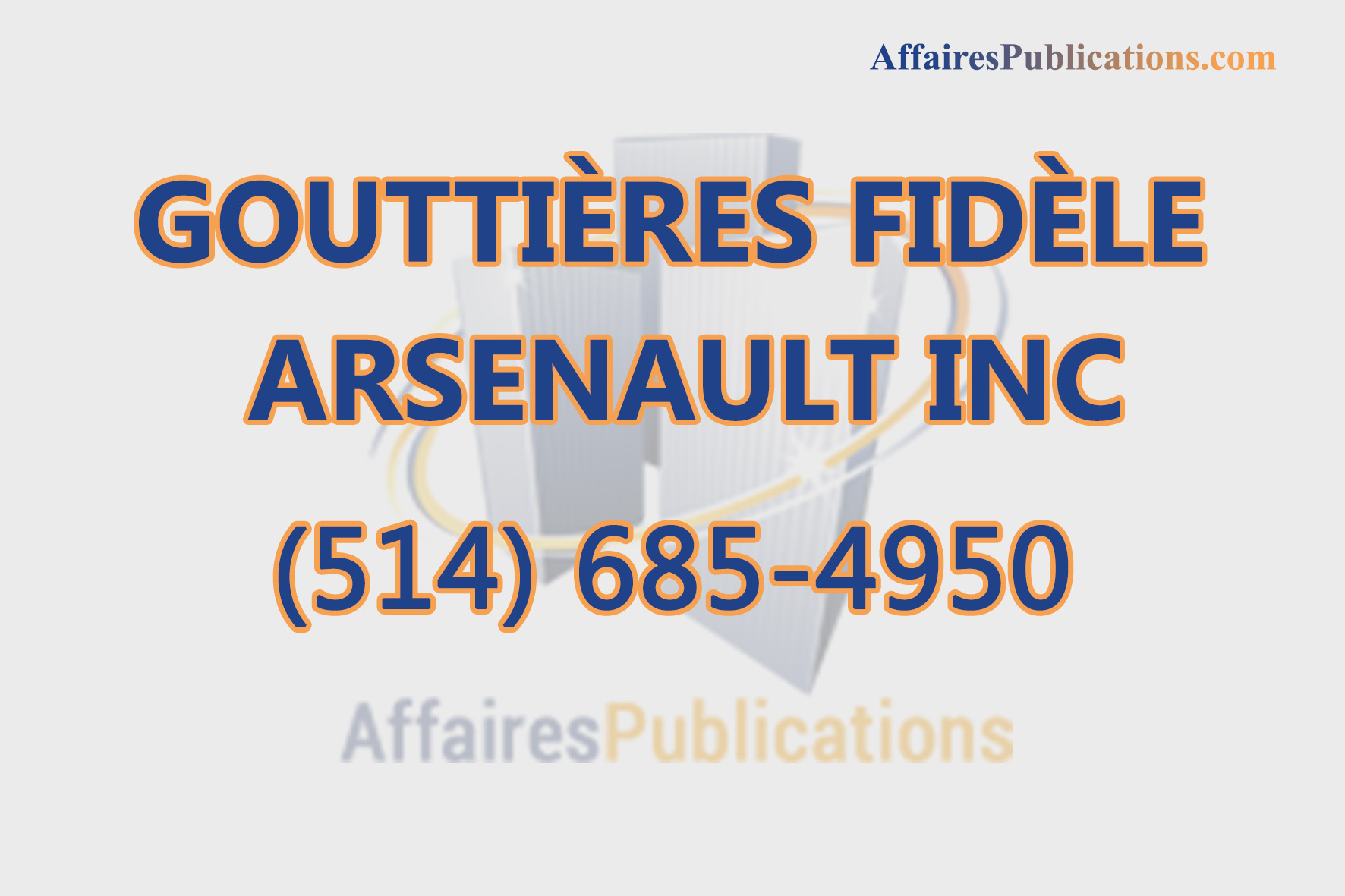 GOUTTIÈRES FIDÈLE ARSENAULT INC