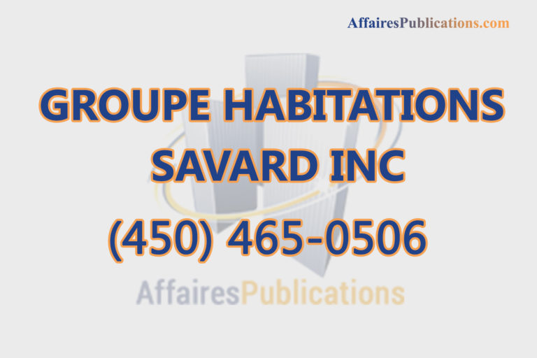 GROUPE HABITATIONS SAVARD INC