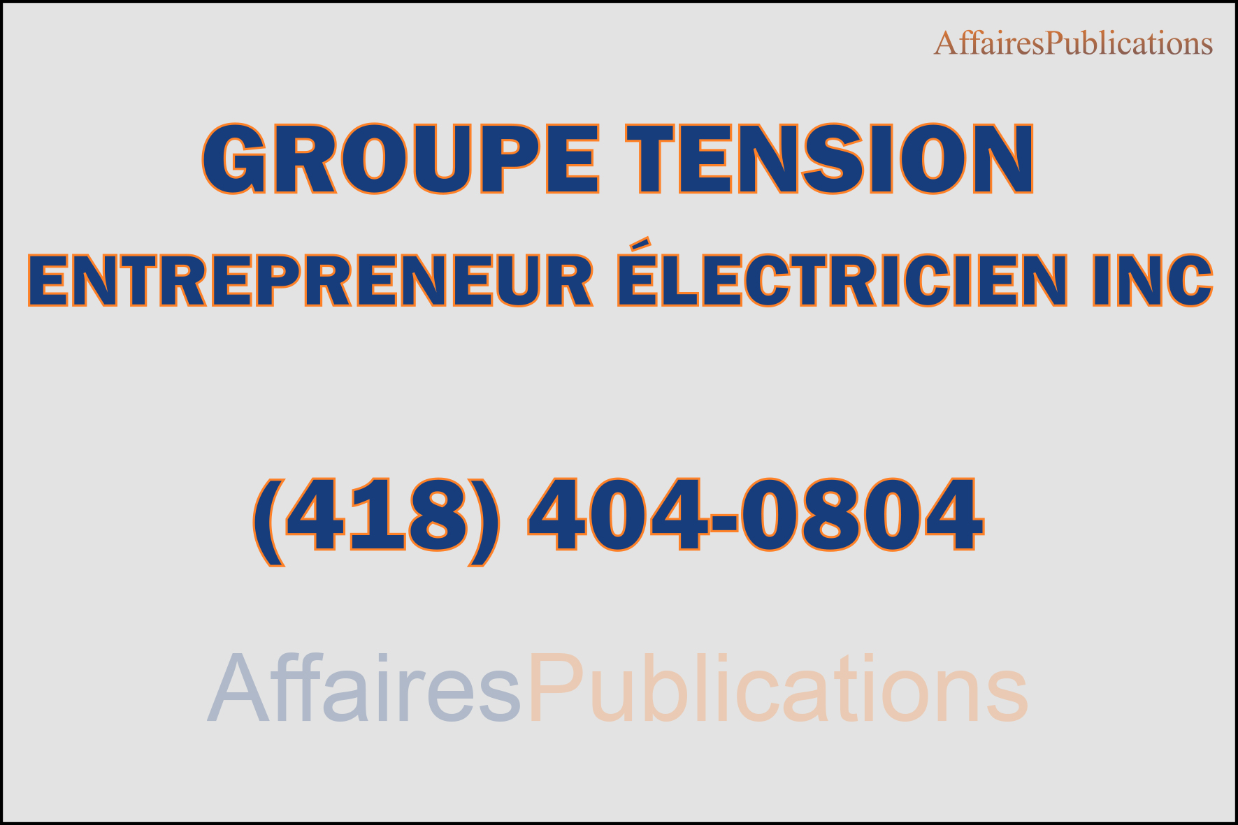 GROUPE TENSION ENTREPRENEUR ÉLECTRICIEN INC