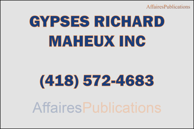 GYPSES RICHARD MAHEUX INC