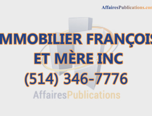 IMMOBILIER FRANÇOIS ET MÈRE INC