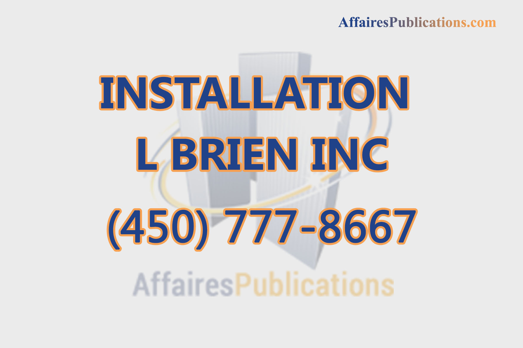 INSTALLATION L BRIEN INC