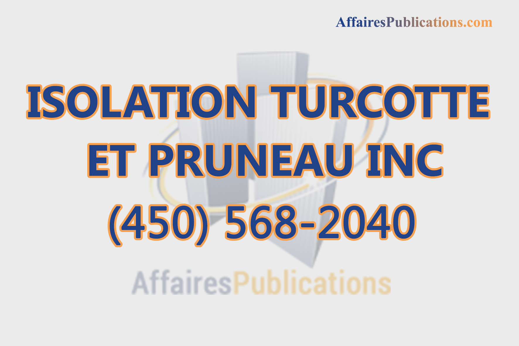ISOLATION TURCOTTE ET PRUNEAU