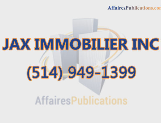 JAX IMMOBILIER INC