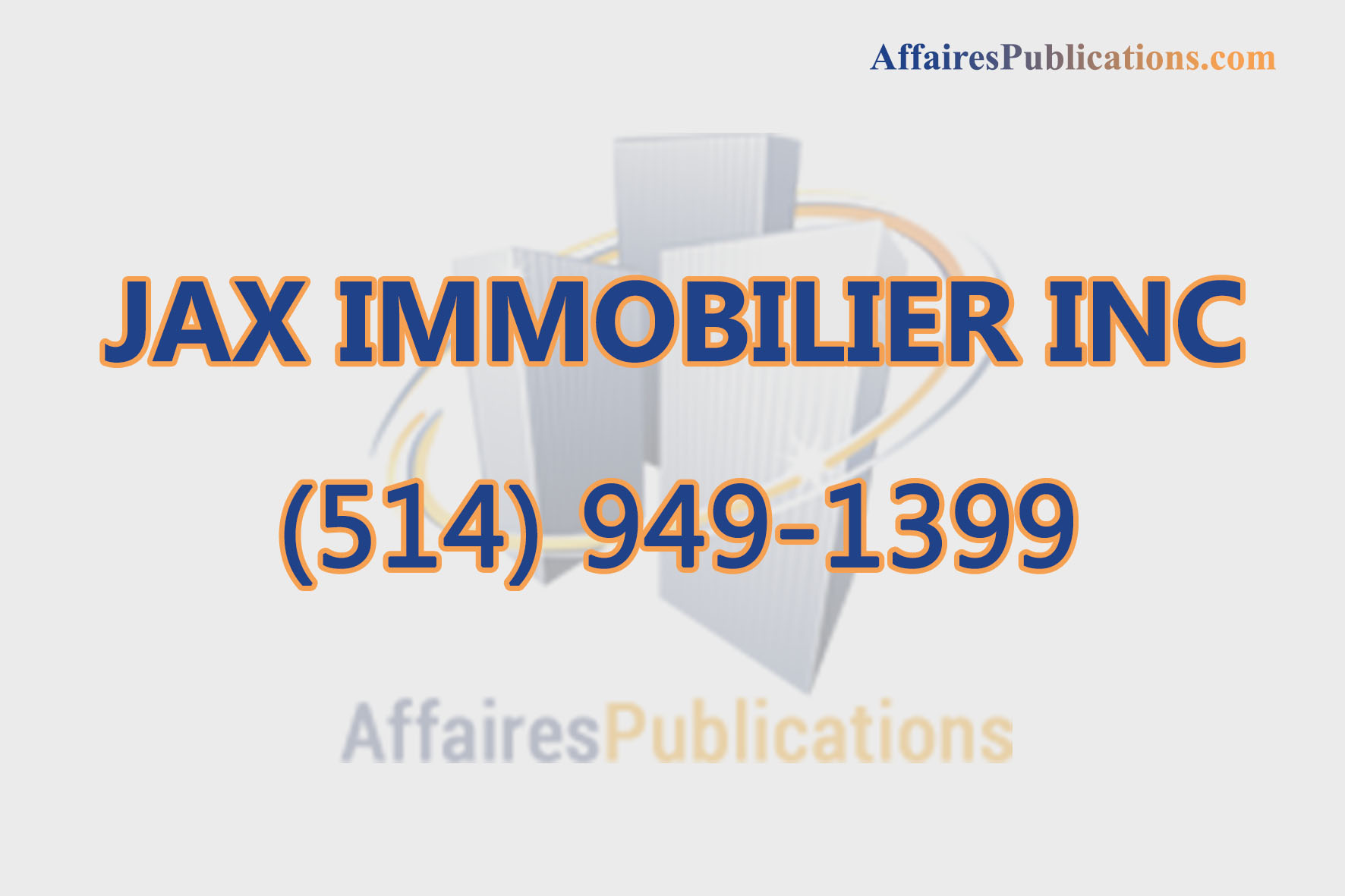 JAX IMMOBILIER INC