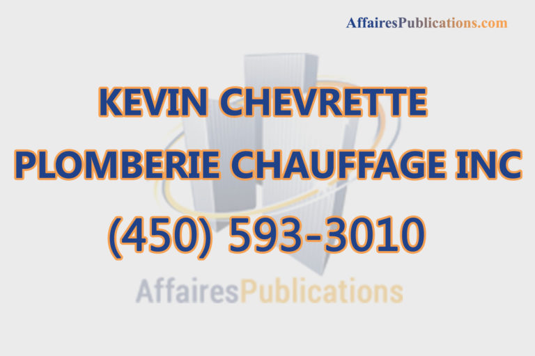KEVIN CHEVRETTE PLOMBERIE CHAUFFAGE INC