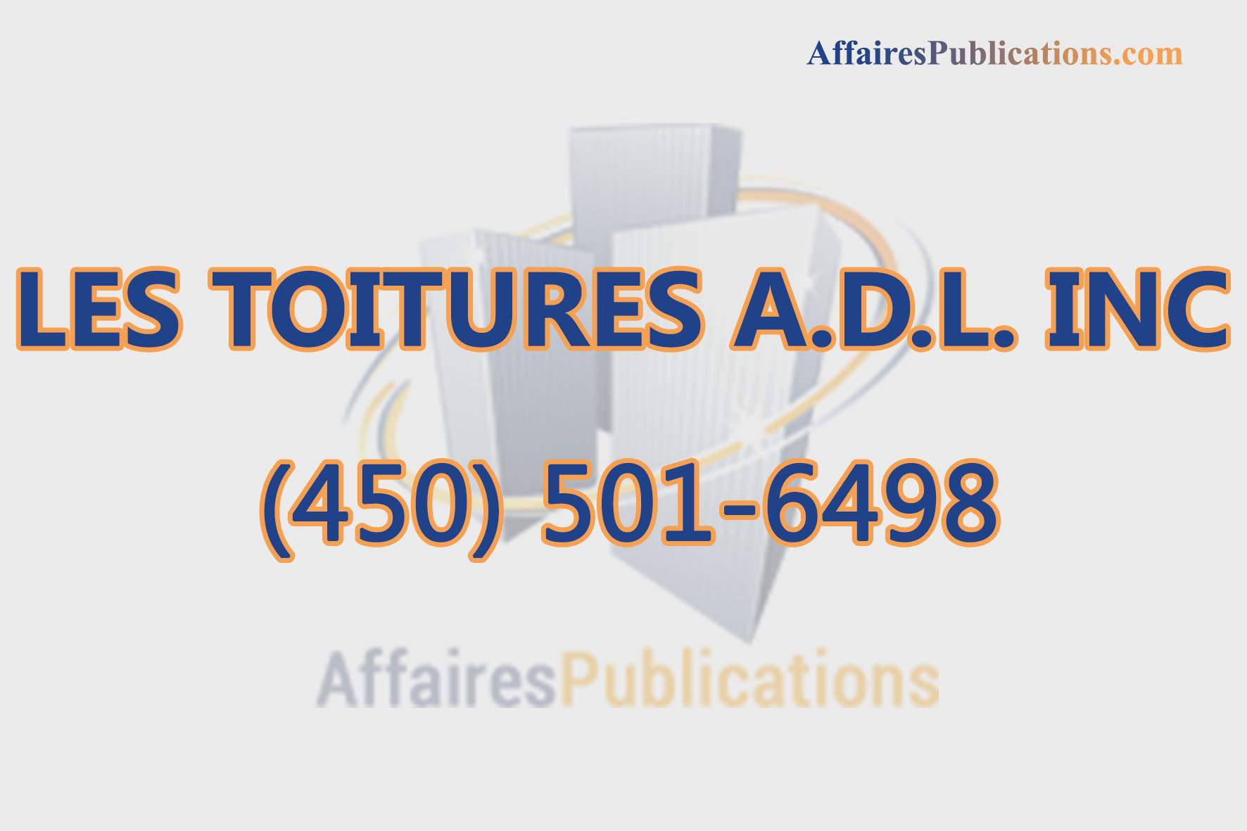 LES TOITURES A.D.L. INC