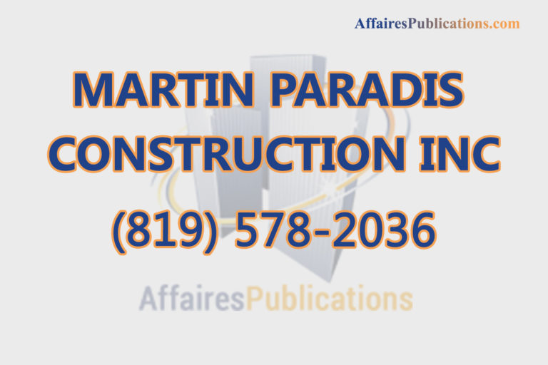 MARTIN PARADIS CONSTRUCTION