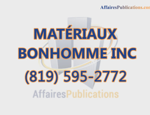 MATÉRIAUX BONHOMME INC