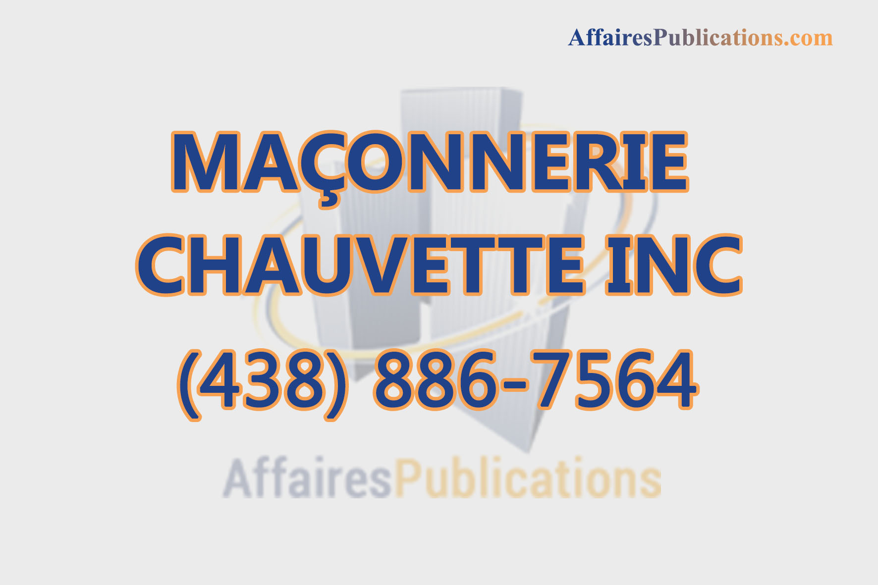 MAÇONNERIE CHAUVETTE INC