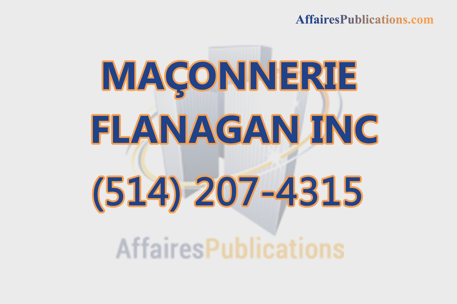 MAÇONNERIE FLANAGAN INC