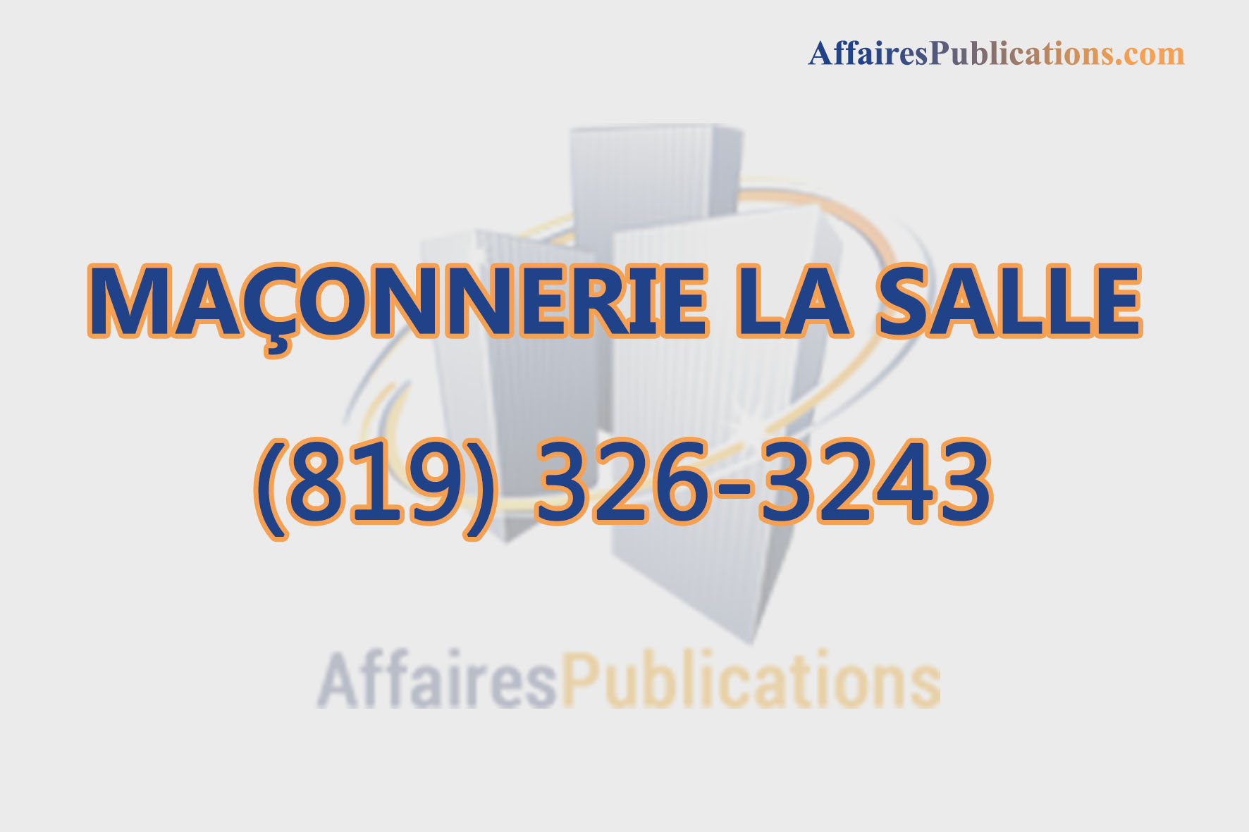 MAÇONNERIE LA SALLE INC