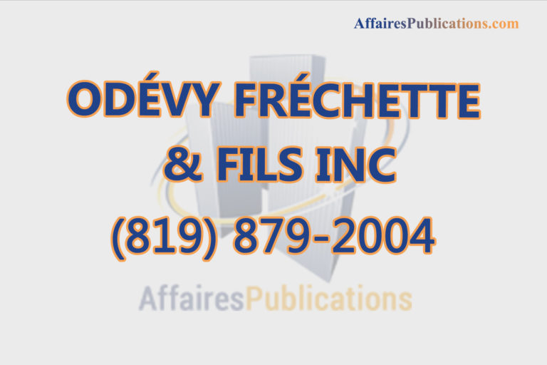 ODÉVY FRÉCHETTE & FILS INC