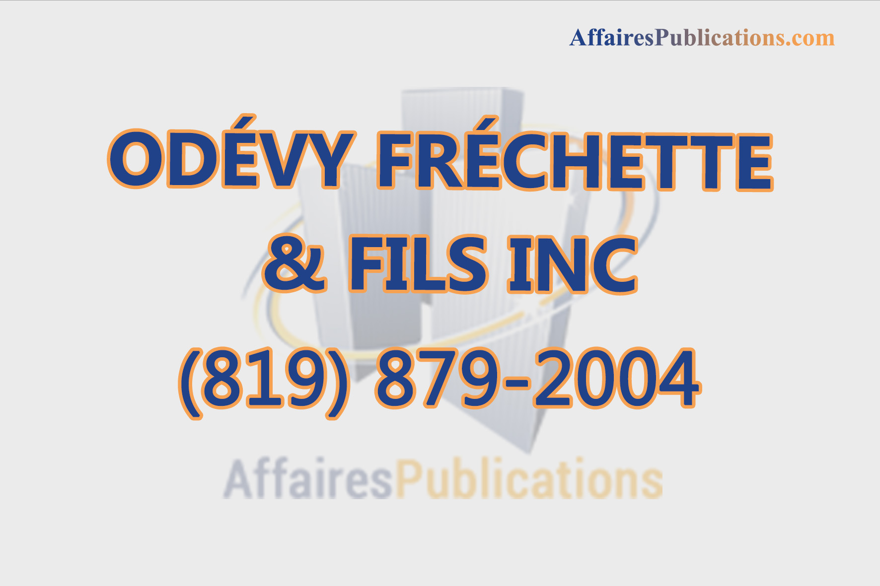 ODÉVY FRÉCHETTE & FILS INC