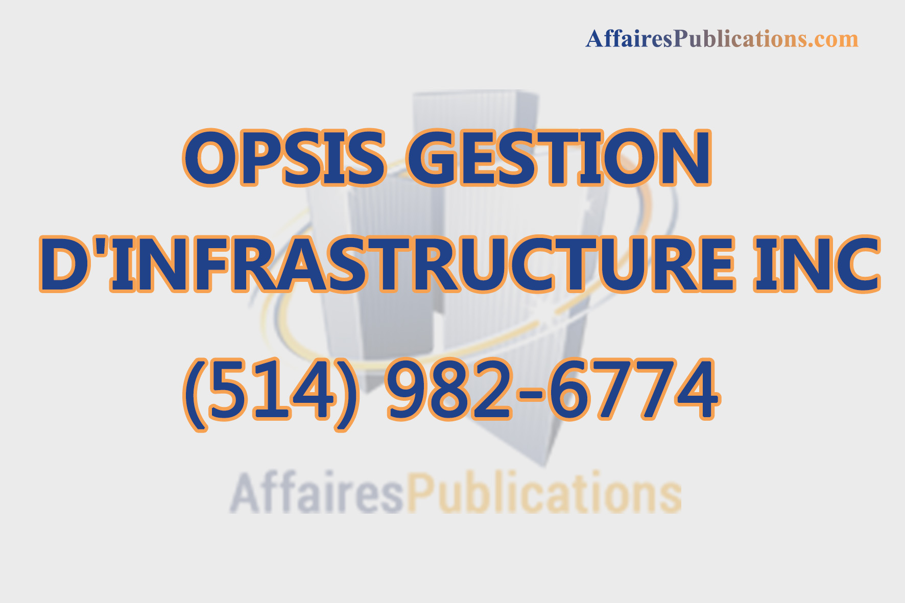 OPSIS GESTION D&rsquo;INFRASTRUCTURE