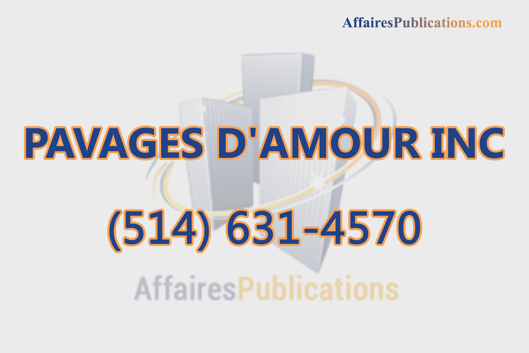 PAVAGES D&rsquo;AMOUR INC