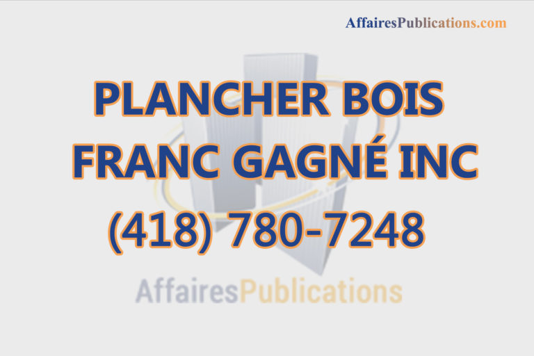PLANCHER BOIS FRANC GAGNÉ INC