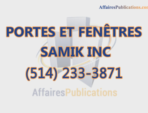 PORTES ET FENÊTRES SAMIK INC
