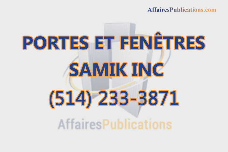 PORTES ET FENÊTRES SAMIK INC