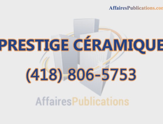 PRESTIGE CÉRAMIQUE INC
