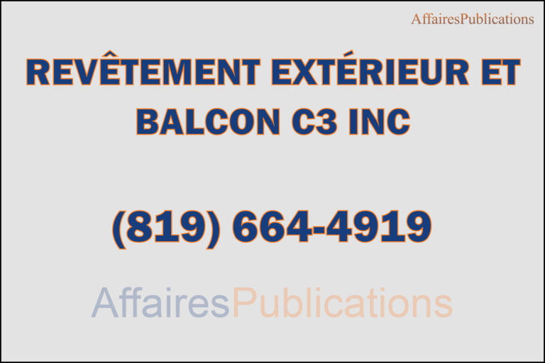 REVÊTEMENT EXTÉRIEUR ET BALCON C3 INC