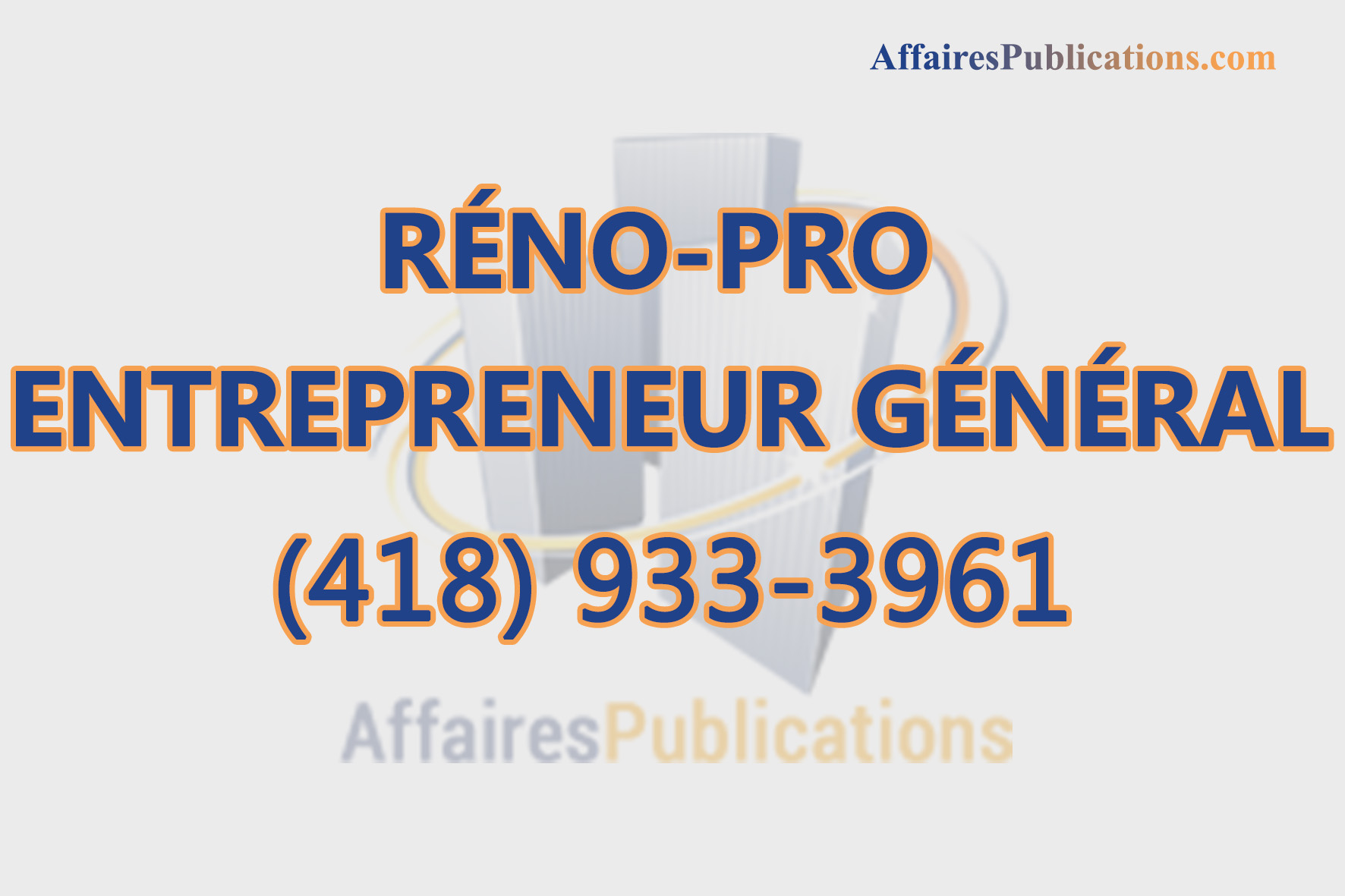 RÉNO-PRO ENTREPRENEUR GÉNÉRAL INC